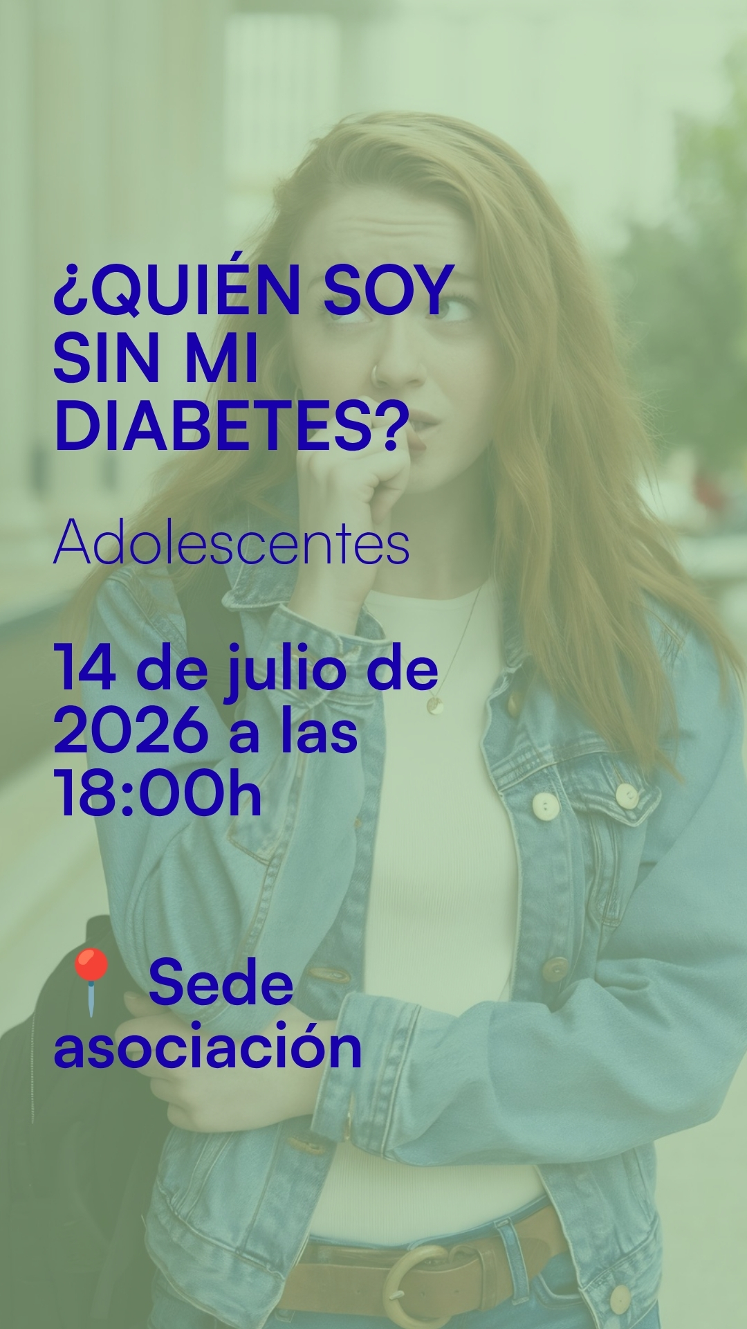 ¿QUIÉN SOY SIN MI DIABETES?