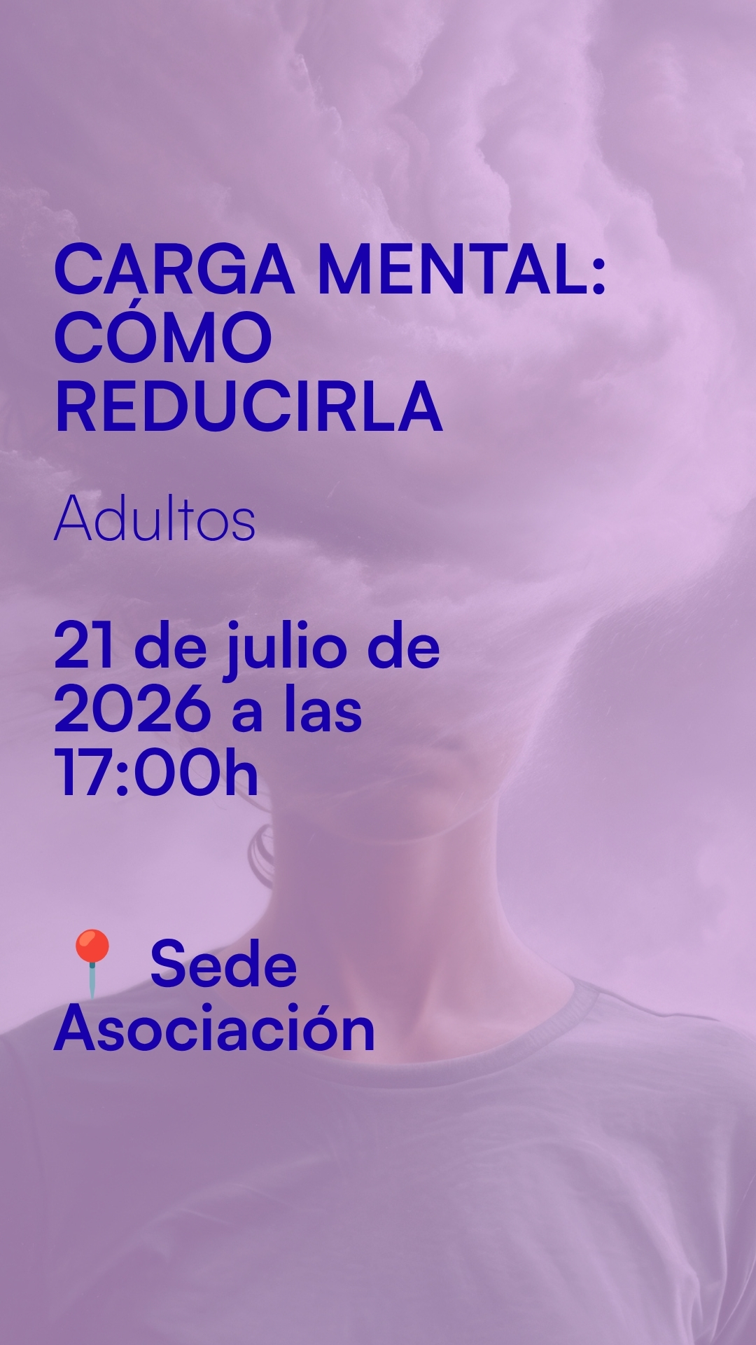 CARGA MENTAL: CÓMO REDUCIRLA